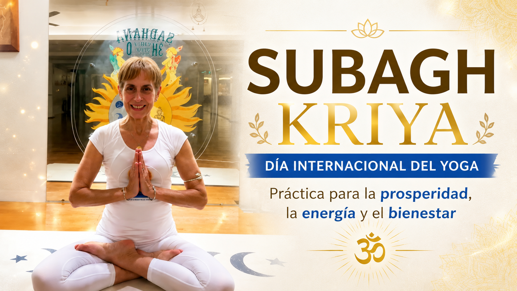 Subagh Kriya para la buena fortuna